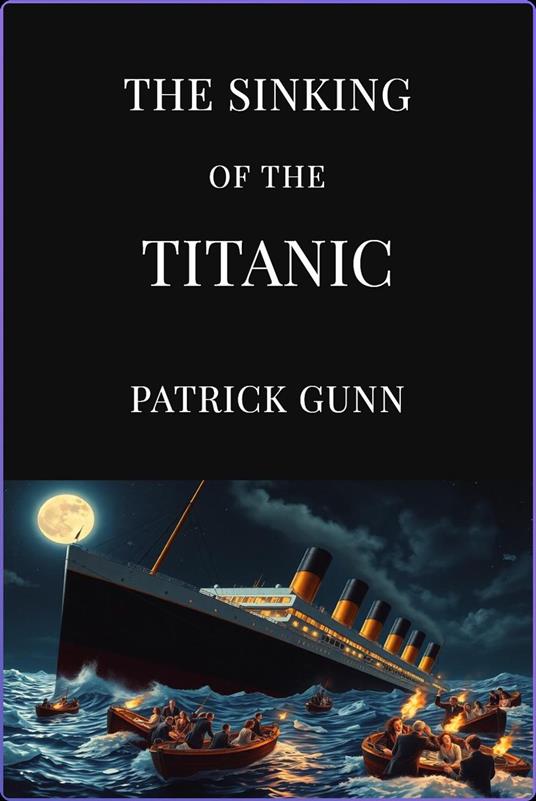 The Sinking of the Titanic