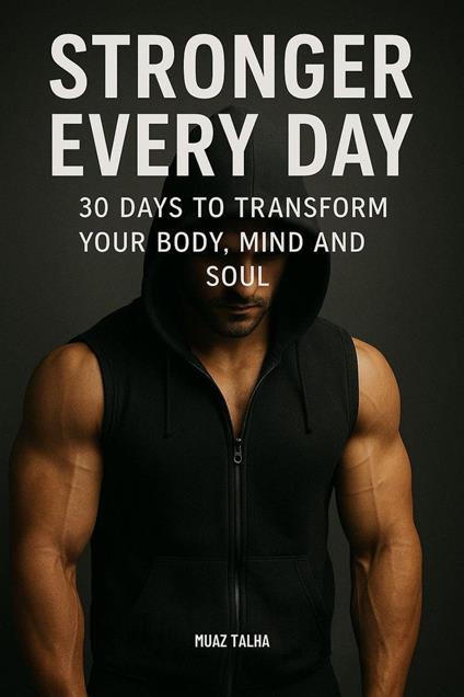 Stronger Every Day - Muaz Talha - ebook