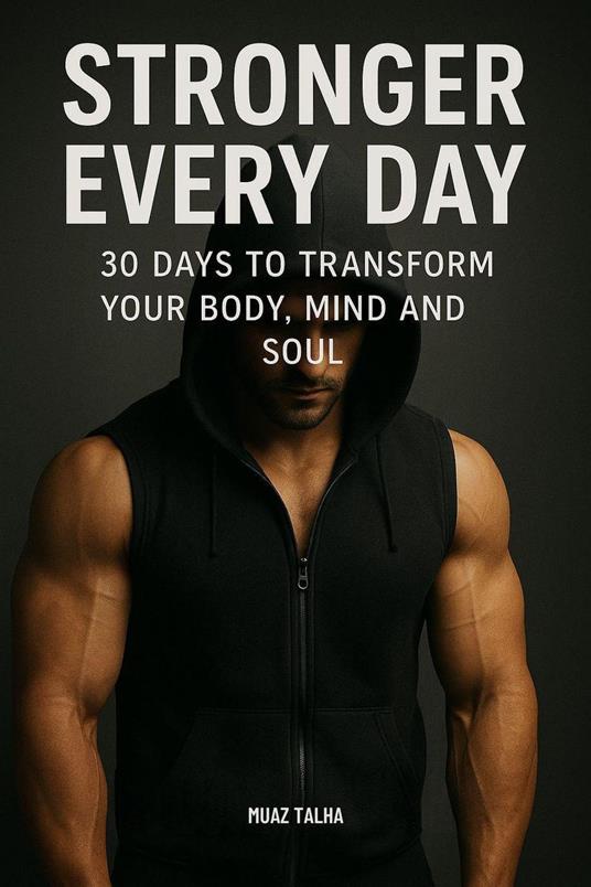 Stronger Every Day - Muaz Talha - ebook