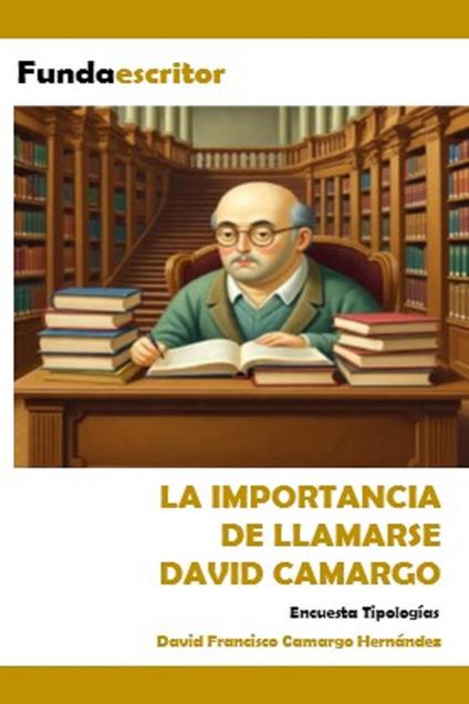 La importancia de llamarse David Camargo