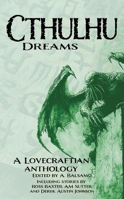 Cthulhu Dreams - Derek Austin Johnson,Ian Klink,M Stern - cover