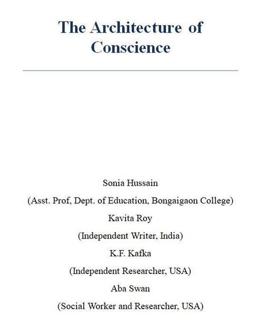The Architecture of Conscience - SONIA HUSSAIN,K.F. Kafka,KAVITA ROY,Aba Swan - ebook