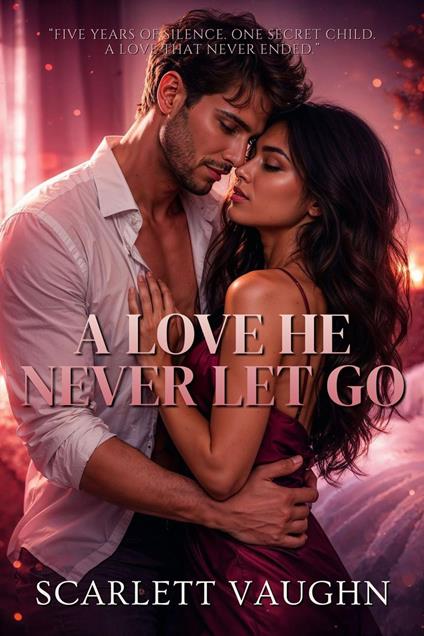 A Love He Never Let Go