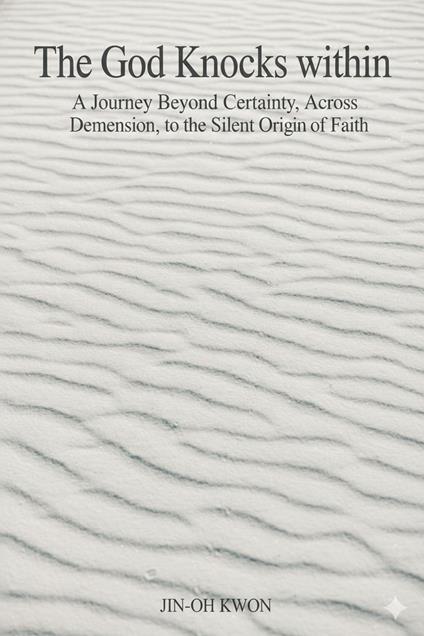 The God Who Knocks Within