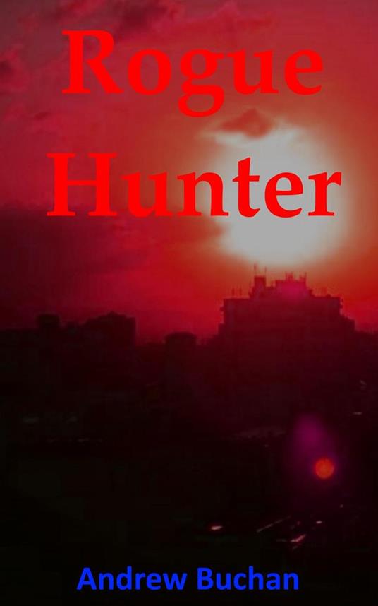 Rogue Hunter