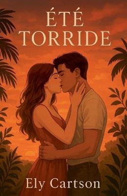 Été torride - Ely Cartson - cover