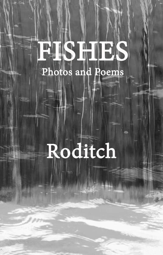 Fishes