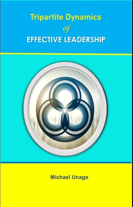 Tripartite Dynamics of Effective Leadership