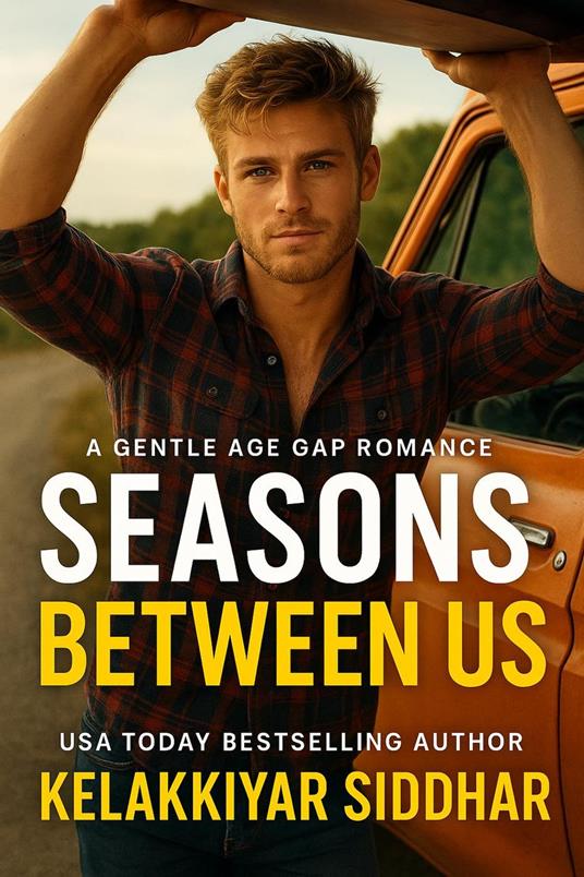 Seasons Between Us: A Gentle Age Gap Romance