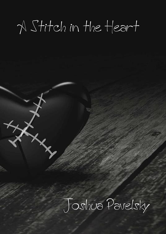 A Stitch In The Heart