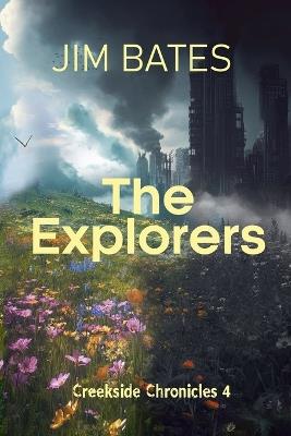 The Explorers - Jim Bates - cover