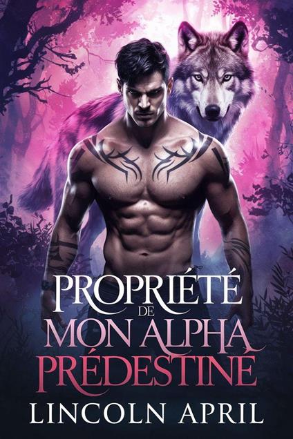 Propriété de mon Alpha prédestiné