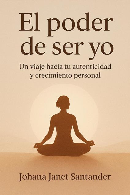 El poder de ser yo