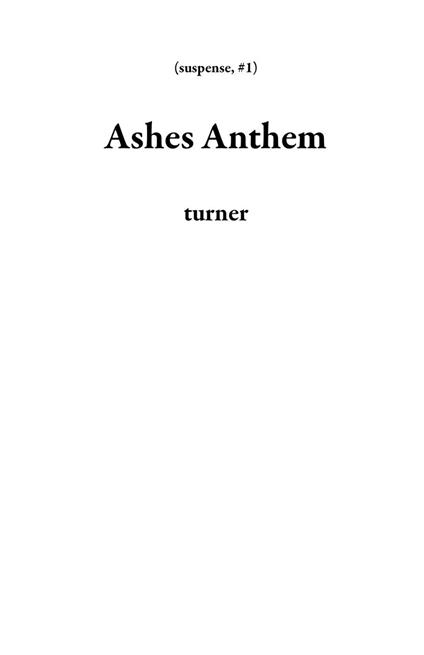 Ashes Anthem