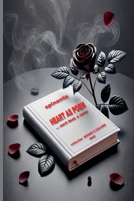 HEART AS POEM ...each beat, a verse - Spinanto - cover