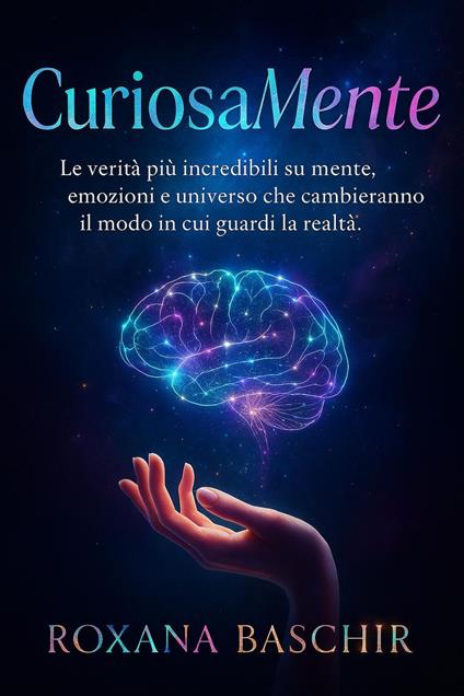 CuriosaMente - Roxana Baschir - ebook