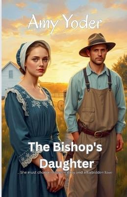 The Bishop's Daughter - Amy Yoder - cover