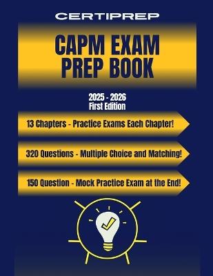 CertiPrep - CAPM Exam Prep Book 2025-2026 - Certiprep - cover