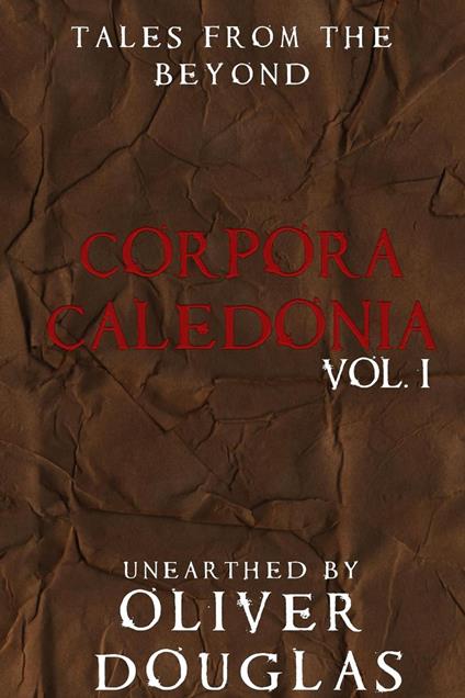 Corpora Caledonia Vol. 1