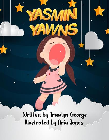 Yasmin Yawns - Tracilyn George - ebook