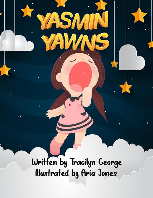 Yasmin Yawns - Tracilyn George - ebook