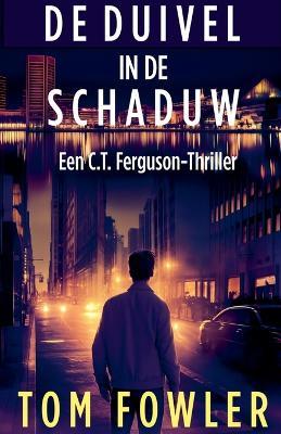 De Duivel in de Schaduw - Tom Fowler - cover