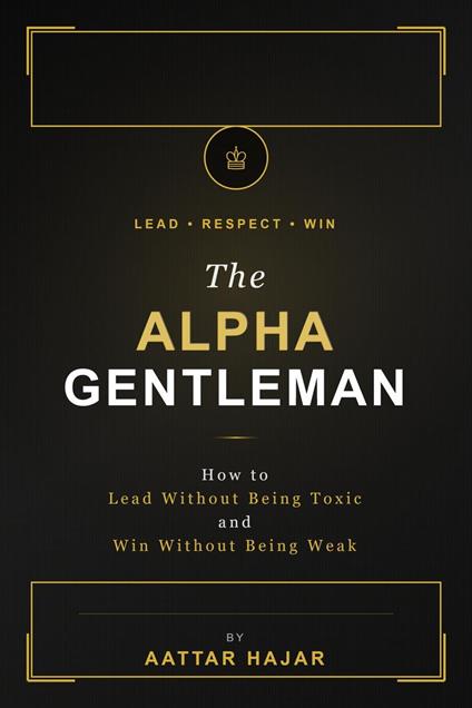 The Alpha Gentleman