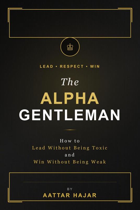 The Alpha Gentleman