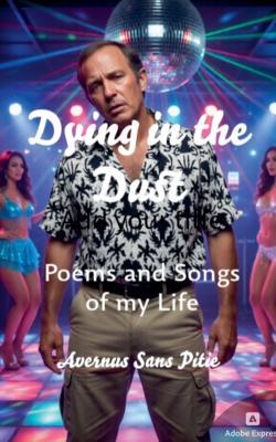 Dying in the Dust - Avernus Sans Pitie - cover