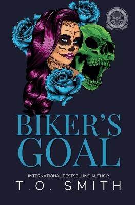 Biker's Goal - T O Smith - cover