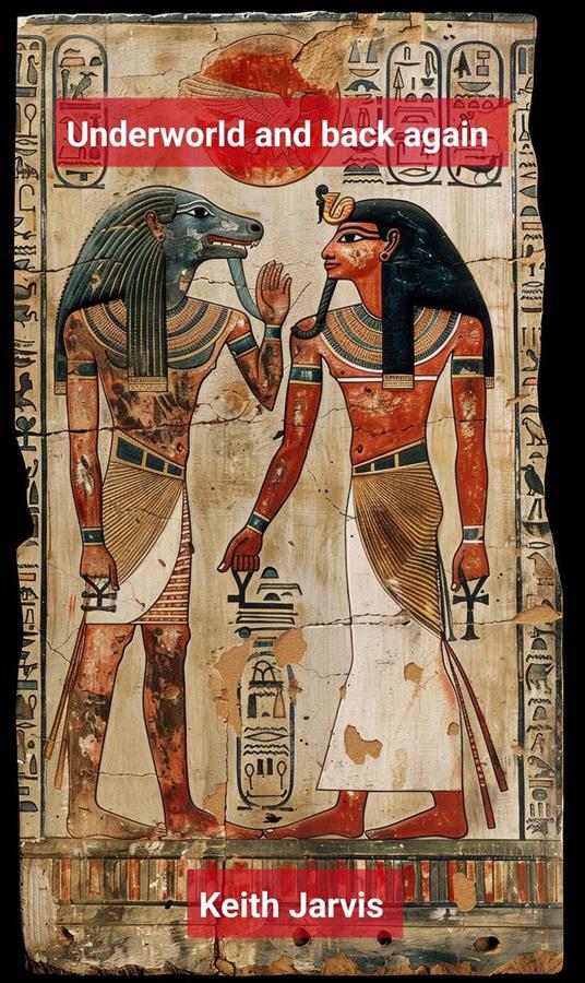 Underworld and back again