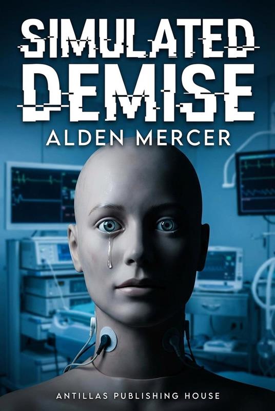 Simulated Demise