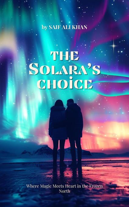 The Solara's Choice