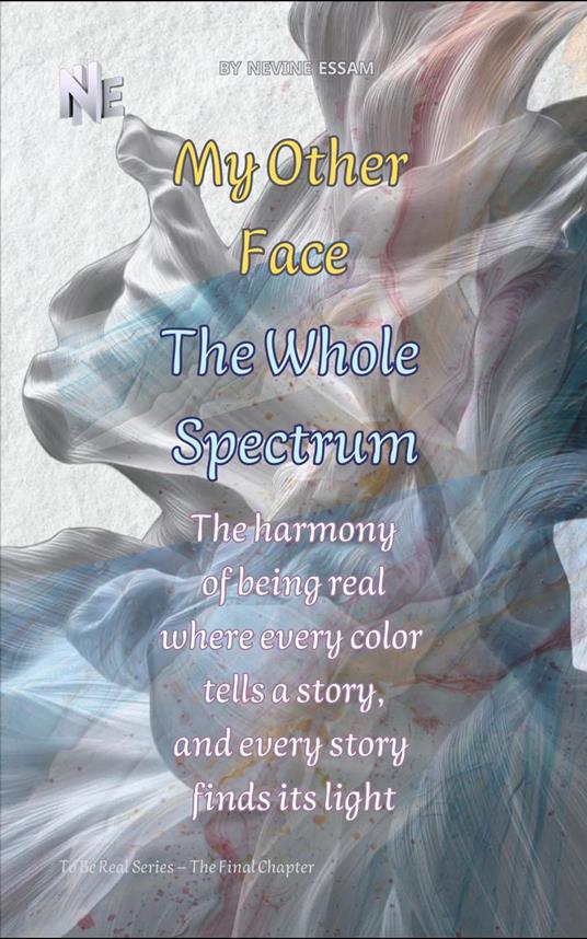 My Other Face — The Whole Spectrum