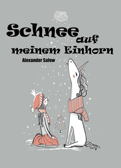 Schnee auf meinem Einhorn