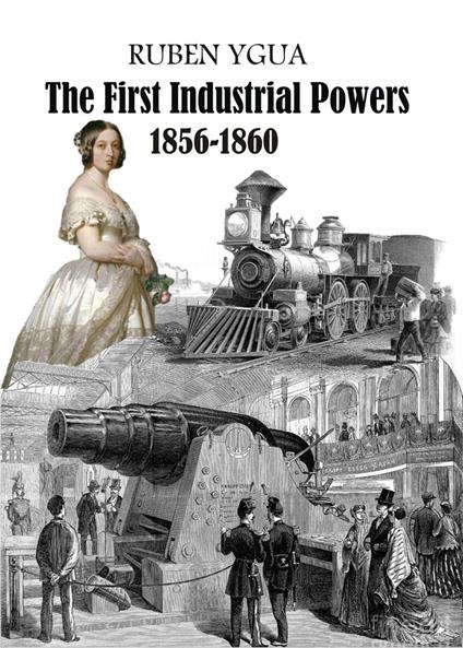 The First Industrial Powers