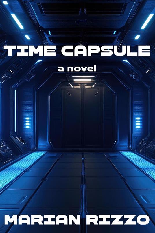 Time Capsule - Marian Rizzo - ebook