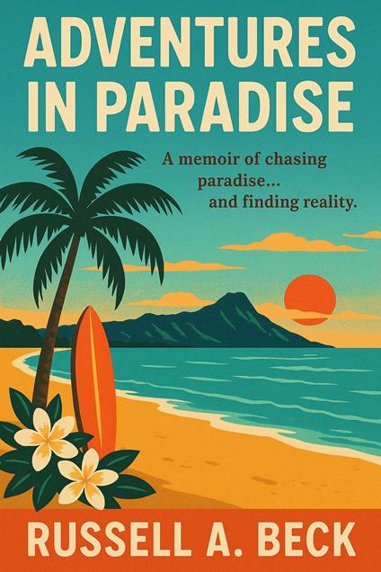Adventures in Paradise