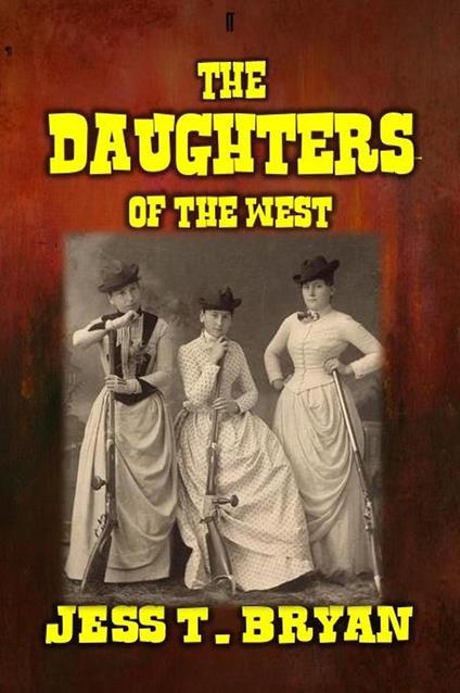 The Daughters of the West