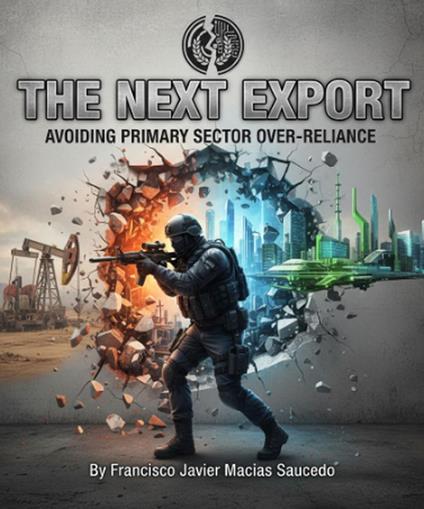 The Next Export: Avoiding Primary Sector Over-reliance