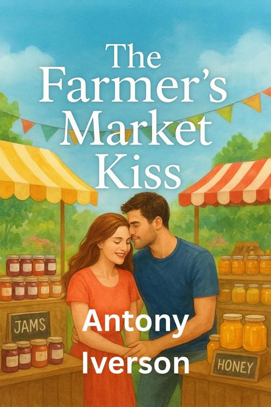 The Farmer’s Market Kiss