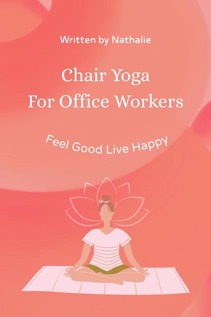 Chair Yoga for Office Workers
