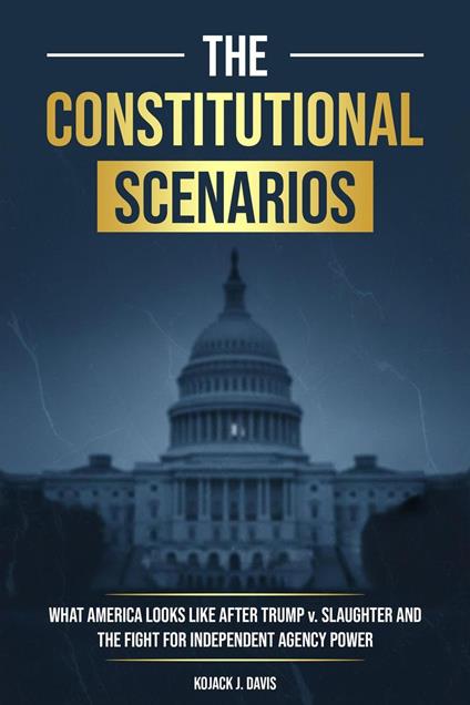 The Constitutional Scenarios