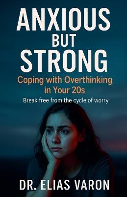 Anxious but Strong - Elias Varon - cover
