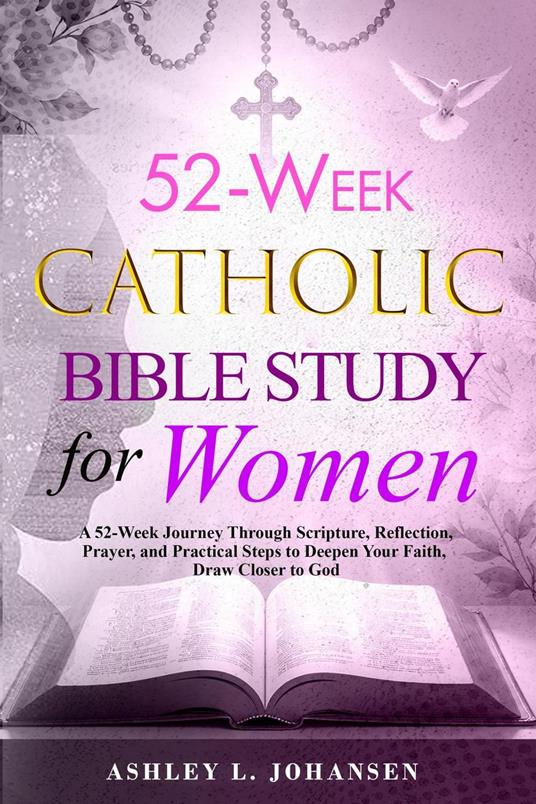 52-Week Catholic Bible Study for Women
