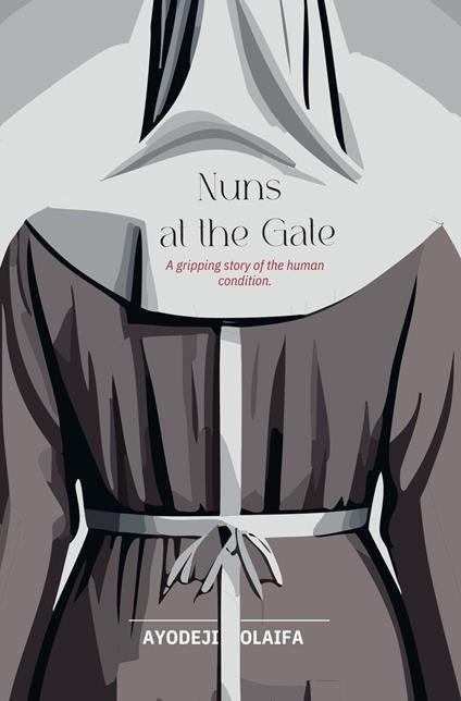 Nuns at the Gate