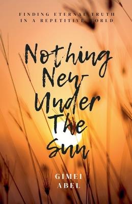 Nothing New Under The Sun - Gimei Abel - cover