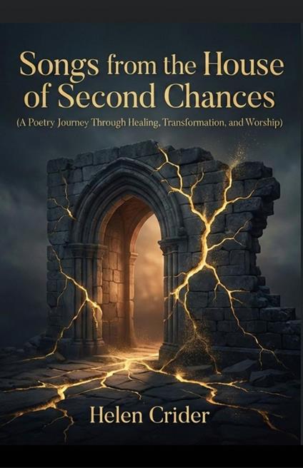 Songs from the House of Second Chances