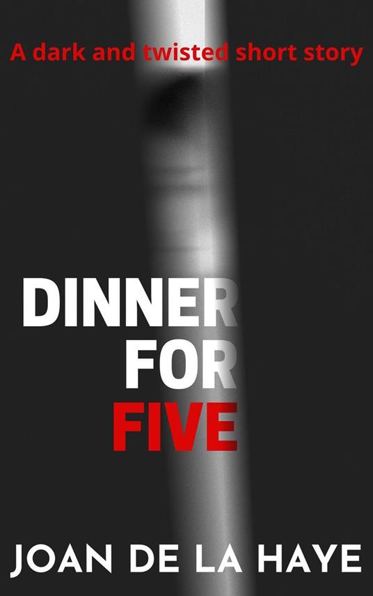 Dinner for Five