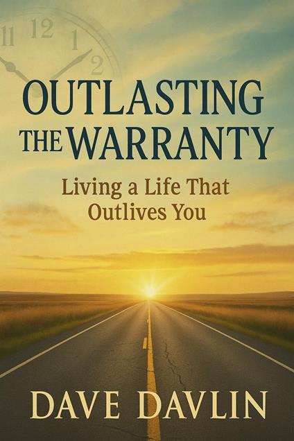 Outlasting the Warranty